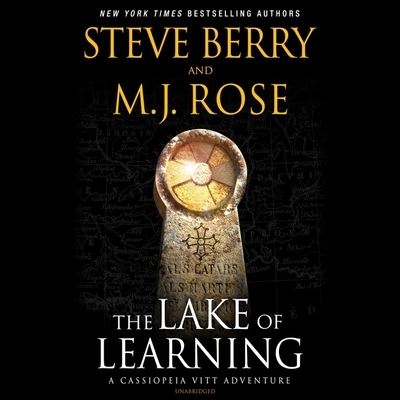 The Lake of Learning - Steve Berry - Audio Book - Blackstone Publishing - 9781982600679 - August 20, 2019