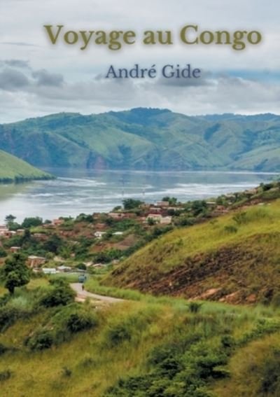 Cover for Andre Gide · Voyage au Congo (Paperback Book) (2022)