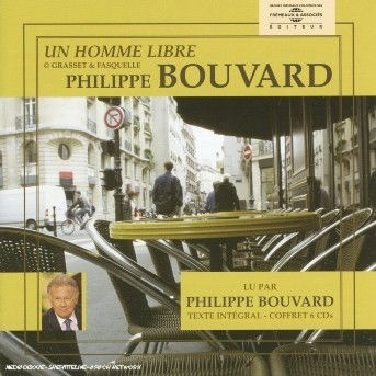 Cover for Philippe Bouvard · Un Homme Libre (CD) [Box set] (2005)