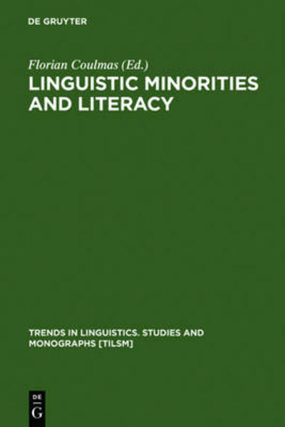 Cover for Florian Coulmas · Linguistic Minorities and Literacy (Book) (1984)