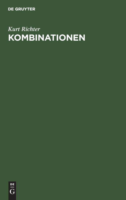 Cover for Kurt Richter · Kombinationen (Hardcover Book) (1955)