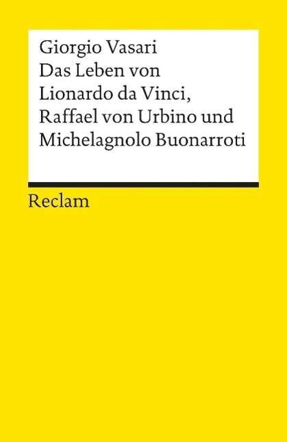 Cover for Giorgio Vasari · Reclam UB 09467 Vasari.Leben v.Leonardo (Book)