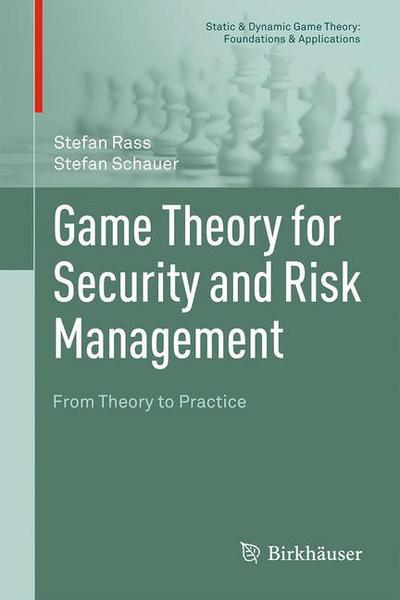 Cover for Game Theory for Security and Risk Management (Book) [1st ed. 2018 edition] (2018)