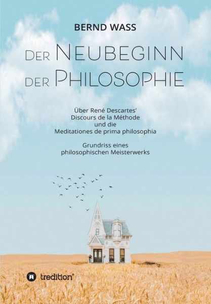 Cover for Waß · Der Neubeginn der Philosophie (Book) (2020)