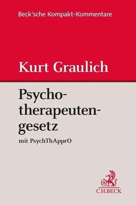 Cover for Graulich · Psychotherapeutengesetz (Bok)