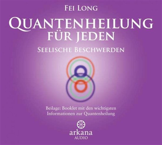 Quantenheilung-Seel.Beschwerd.,CDA - Long - Libros - Penguin Random House Verlagsgruppe GmbH - 9783442339679 - 
