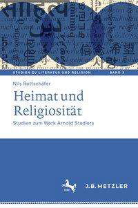 Cover for Rottschäfer · Heimat und Religiositaet (Bok) (2021)