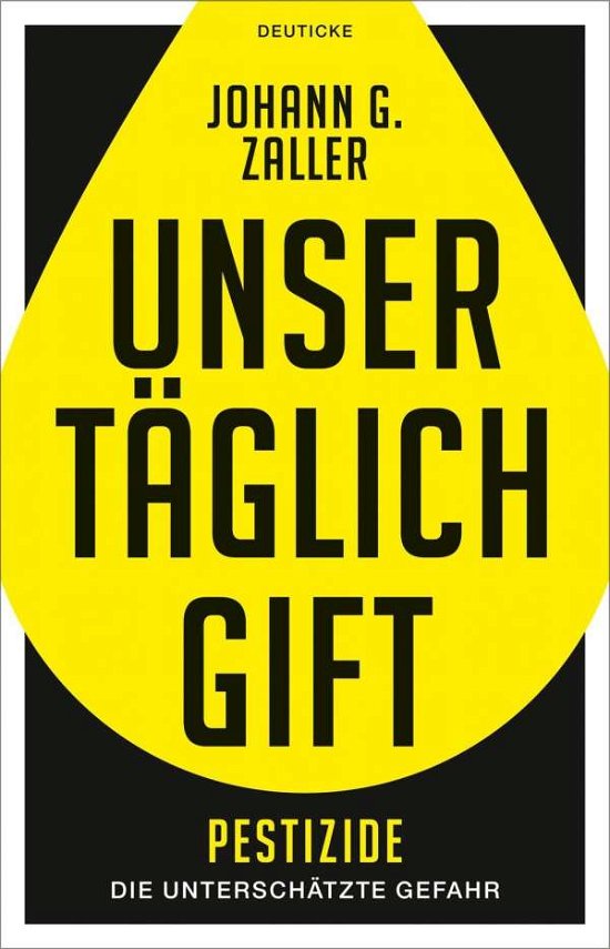 Cover for Zaller · Unser täglich Gift (Book)