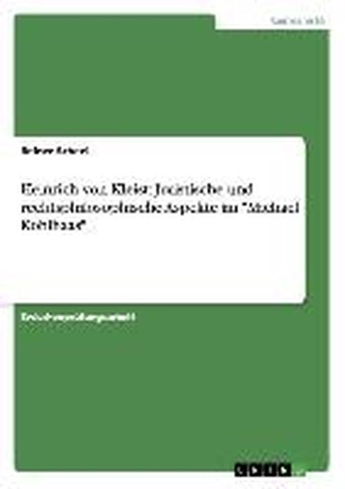 Cover for Scheel · Heinrich von Kleist: Juristische (Book) [German edition] (2007)