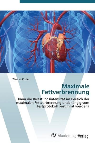 Cover for Thomas Kissler · Maximale Fettverbrennung (Paperback Bog) [German edition] (2011)