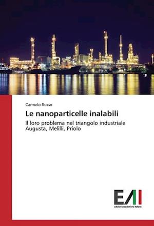 Le nanoparticelle inalabili - Russo - Books -  - 9783639775679 - 