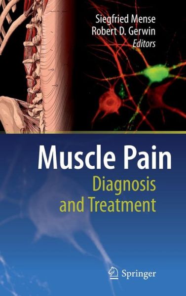 Cover for Siegfried Mense · Muscle Pain: Diagnosis and Treatment (Hardcover Book) [2010 edition] (2010)