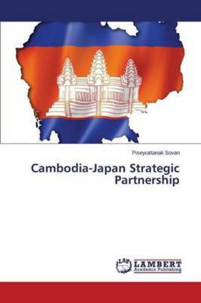 Cover for Sovan · Cambodia-Japan Strategic Partners (Bog) (2015)
