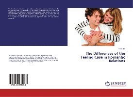 The Differences of the Feeling Case - Bal - Books -  - 9783659955679 - 