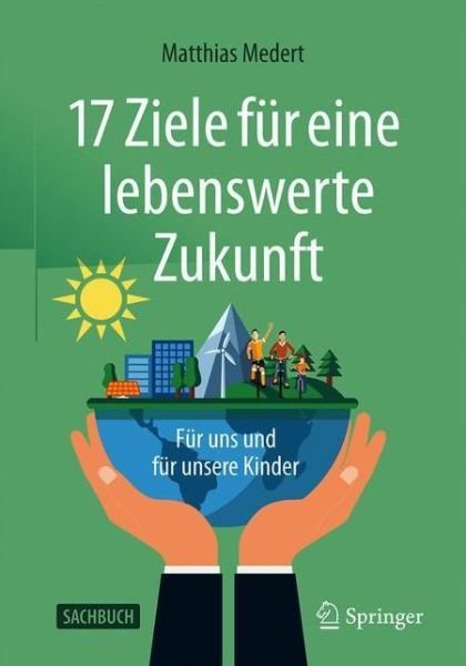 Cover for Medert · 17 Ziele fuer eine lebenswerte Zukunft (Bok) (2020)