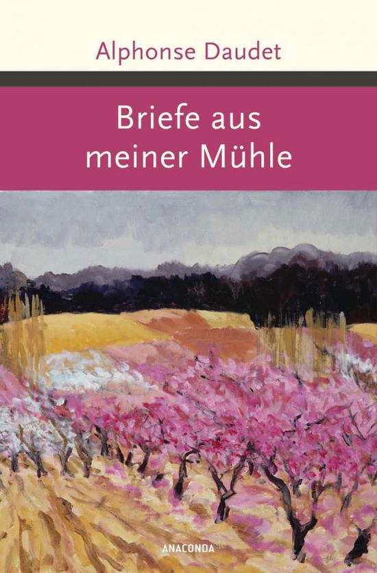 Cover for Daudet · Briefe aus meiner Mühle (Book)