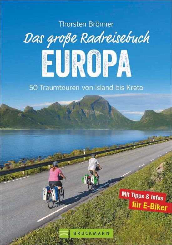 Cover for Brönner · Das große Radreisebuch Europa (Book)