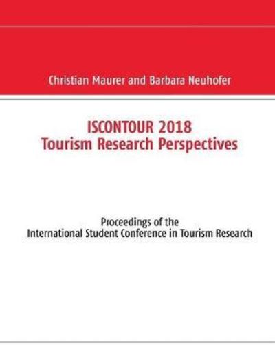 Cover for Neuhofer · ISCONTOUR 2018 Tourism Researc (Book) (2018)