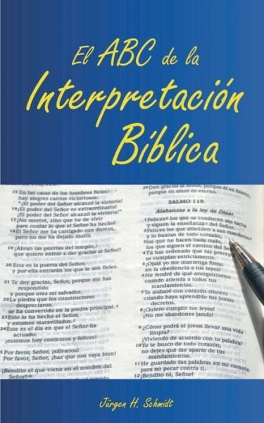 El ABC de la Interpretación Bíb - Schmidt - Bøger -  - 9783752803679 - 14. juni 2018