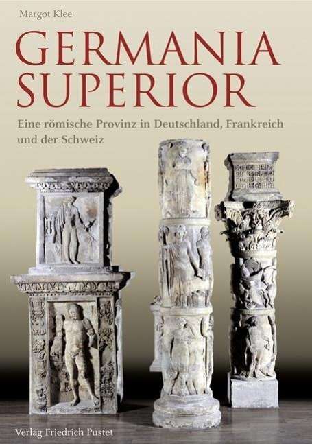 Germania Superior - Klee - Bøger -  - 9783791723679 - 