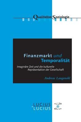 Cover for Andreas Langenohl · Finanzmarkt und Temporalita?t (Book) (2007)