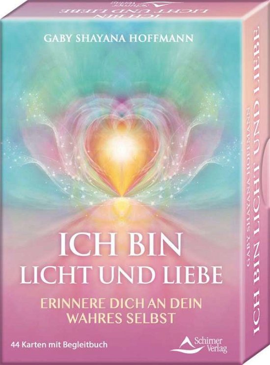 Cover for Gaby Shayana Hoffmann · ICH BIN Licht und Liebe - Erinnere dich an dein wahres Selbst (Taschenbuch) (2021)
