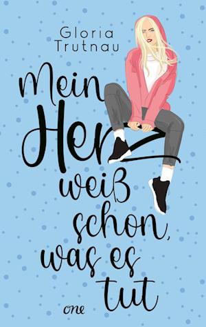 Cover for Gloria Trutnau · Mein Herz weiß schon, was es tut (Book) (2023)