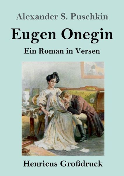 Cover for Alexander S Puschkin · Eugen Onegin (Grossdruck) (Paperback Book) (2019)
