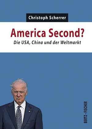 Cover for Christoph Scherrer · America Second? (Pocketbok) (2021)