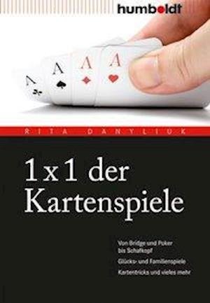 Cover for Rita Danyliuk · 1 x 1 der Kartenspiele (Paperback Book) (2021)