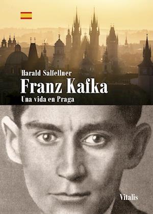 Cover for Harald Salfellner · Franz Kafka (Book) (2024)