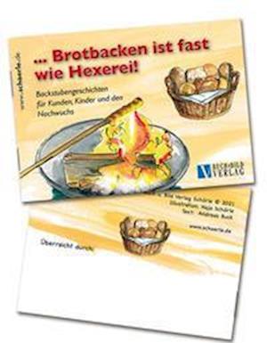 Cover for Andreas Buck · Brotbacken ist fast wie Hexerei! (Paperback Book) (2021)