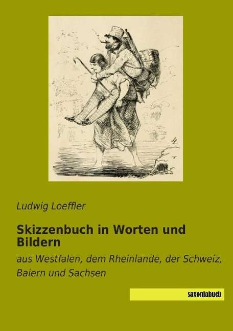 Cover for Loeffler · Skizzenbuch in Worten und Bild (Book)