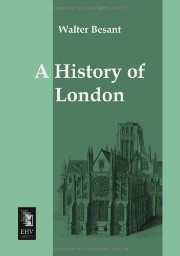 Cover for Walter Besant · A History of London (Paperback Book) (2013)