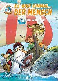 Cover for Gaudin · Es war einmal...Mensch,Wiking 3 (Bok)