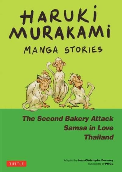 Cover for Haruki Murakami · Haruki Murakami Manga Stories 2: The Second Bakery Attack; Samsa in Love; Thailand (Inbunden Bok) (2024)