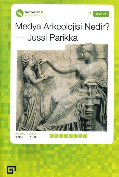 Cover for Jussi Parikka · What is Media Archaeology? (Turkiska) (Book) (2017)