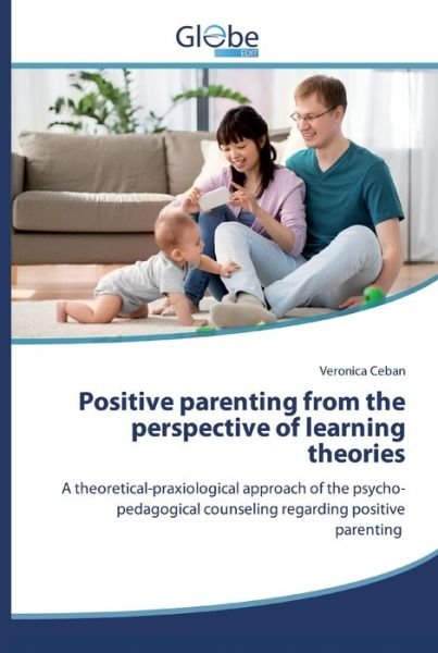 Cover for Ceban · Positive parenting from the persp (Bog) (2020)