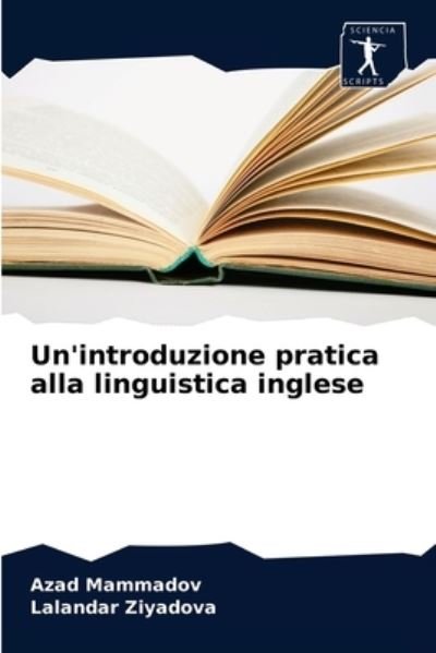 Cover for Azad Mammadov · Un'introduzione pratica alla linguistica inglese (Paperback Bog) (2020)