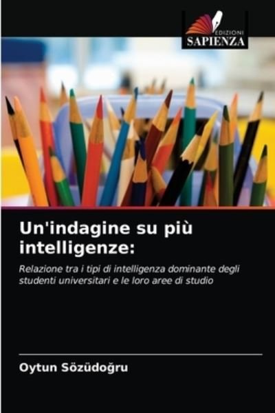 Cover for Oytun Soezudo?ru · Un'indagine su piu intelligenze (Paperback Book) (2021)