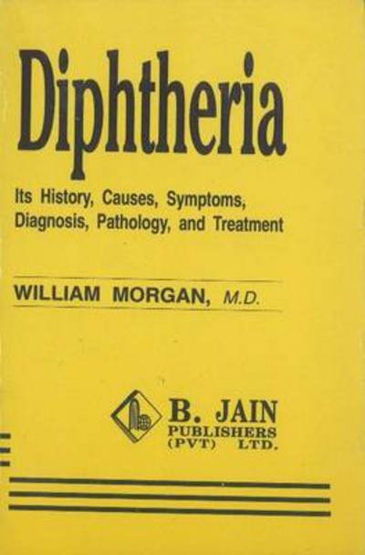 Cover for William Morgan · Diphtheria (Pocketbok) (2023)