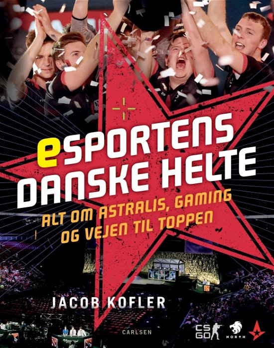 Cover for Jacob Kofler · Esportens danske helte (Bound Book) [1st edition] (2018)