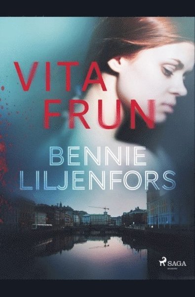 Cover for Bennie Liljenfors · Vita frun (Buch) (2019)
