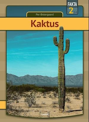 Cover for Per Østergaard · Fakta 2: Kaktus (Innbunden bok) [1. utgave] (2023)