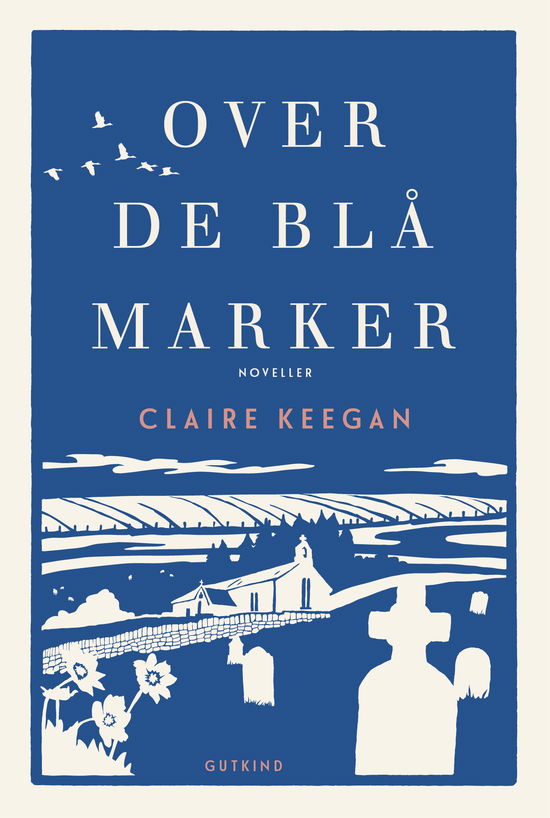 Claire Keegan · Over de blå marker (Bound Book) [1º edição] (2024)