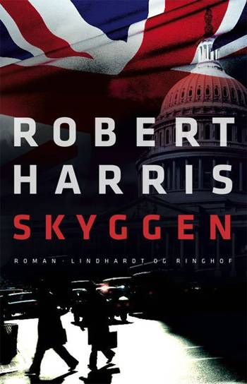 Cover for Robert Harris · Skyggen (Sewn Spine Book) [1st edition] (2008)