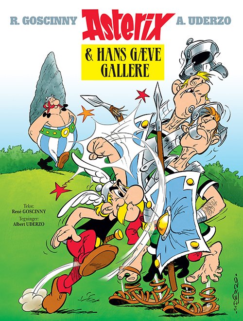 Cover for René Goscinny, René Goscinny, Albert Uderzo · Asterix og hans gæve gallere (Bog) [4. udgave] (2017)