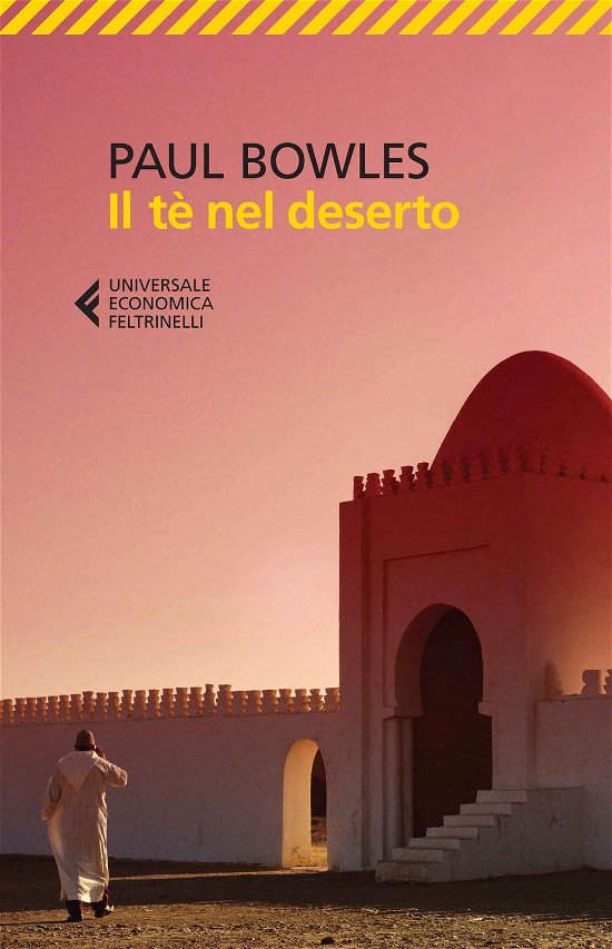 Cover for Paul Bowles · Il Te Nel Deserto (Bok)