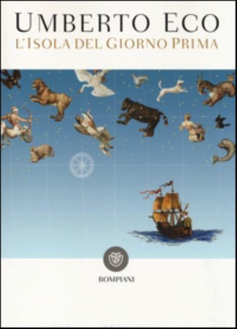 L' Isola Del Giorno Prima - Umberto Eco - Bøger - Bompiani - 9788845278679 - 27. februar 2016