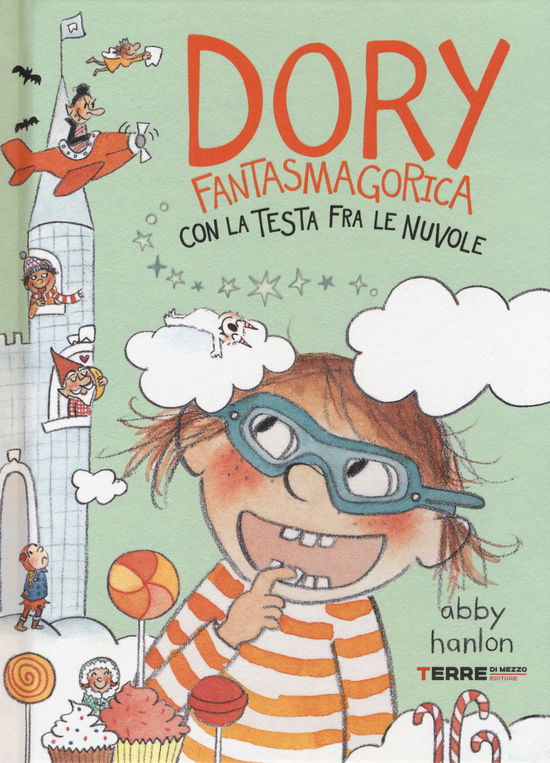 Dory Fantasmagorica Con La Testa Fra Le Nuvole - Abby Hanlon - Books -  - 9788861894679 - 